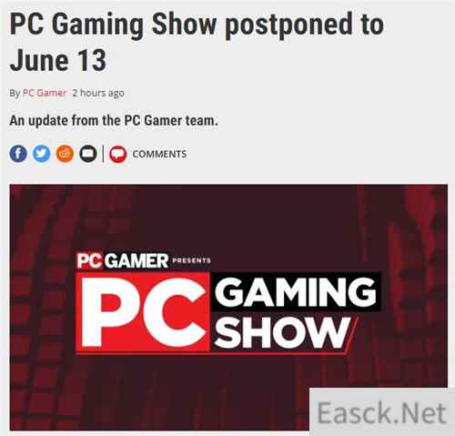 PCGamer游戏展、未来游戏展均已确认延期至6月13日