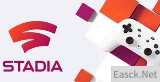 谷歌表示Stadia Pro将按照游戏天数计算收入